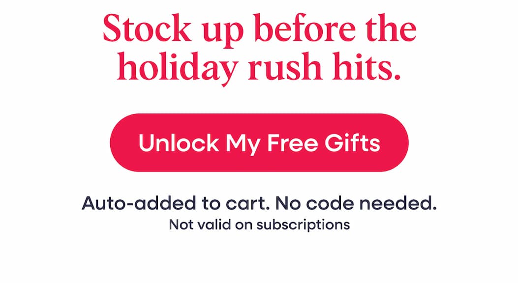 Stock up before the holiday rush hits