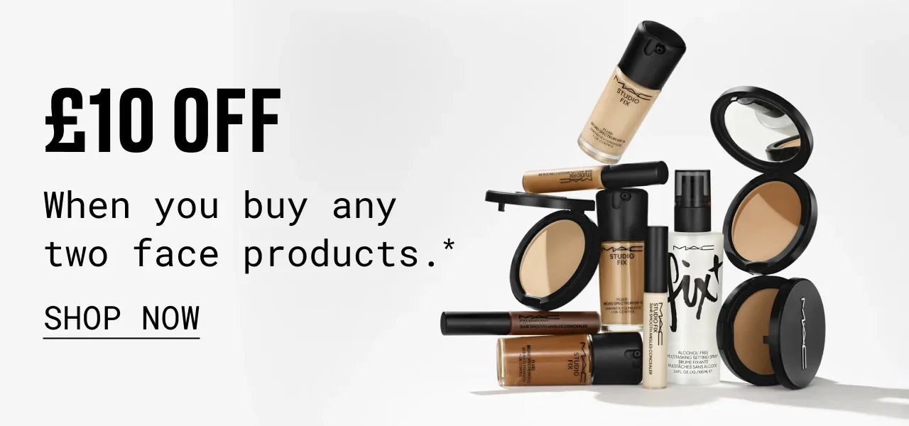 £10 OFF WHEN YOU BUY ANY FACE PRODUCTS