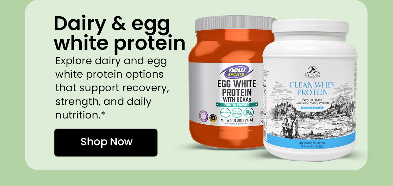 Dairy & Egg White Protein: Explore dairy and egg white protein options that support recovery, strength, and daily nutrition. Shop Dairy & Egg White Protein.