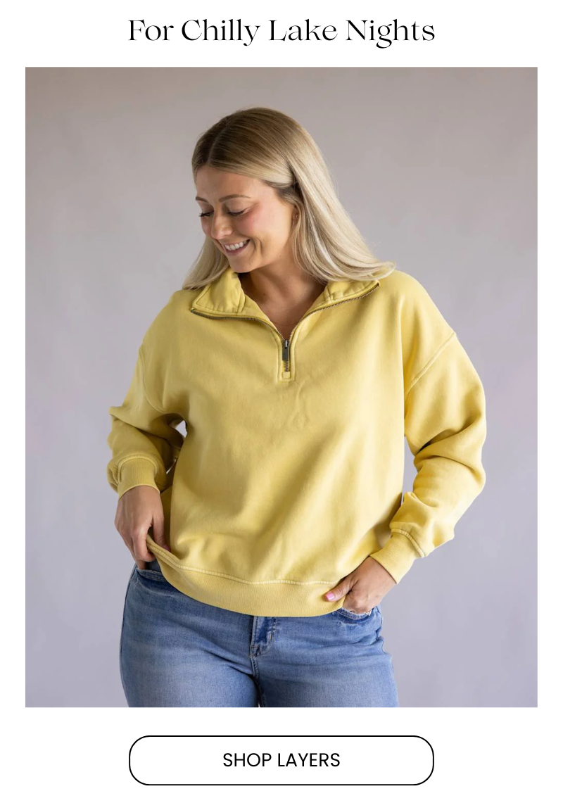 For Chilly Lake Nights - Shop Layers