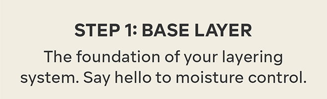 Step 1: Base Layer
