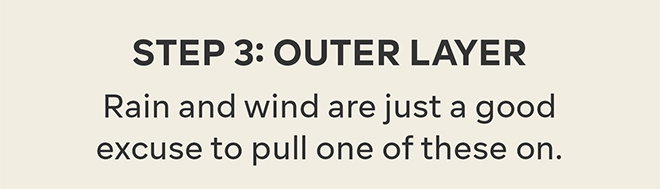 Step 3: Outer Layers