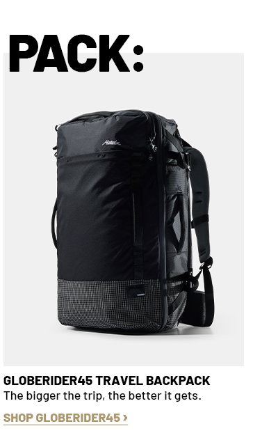 Pick your pack: Globerider45 Travel backpack