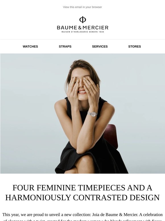 Discover our new feminine collection: Joia de Baume & Mercier