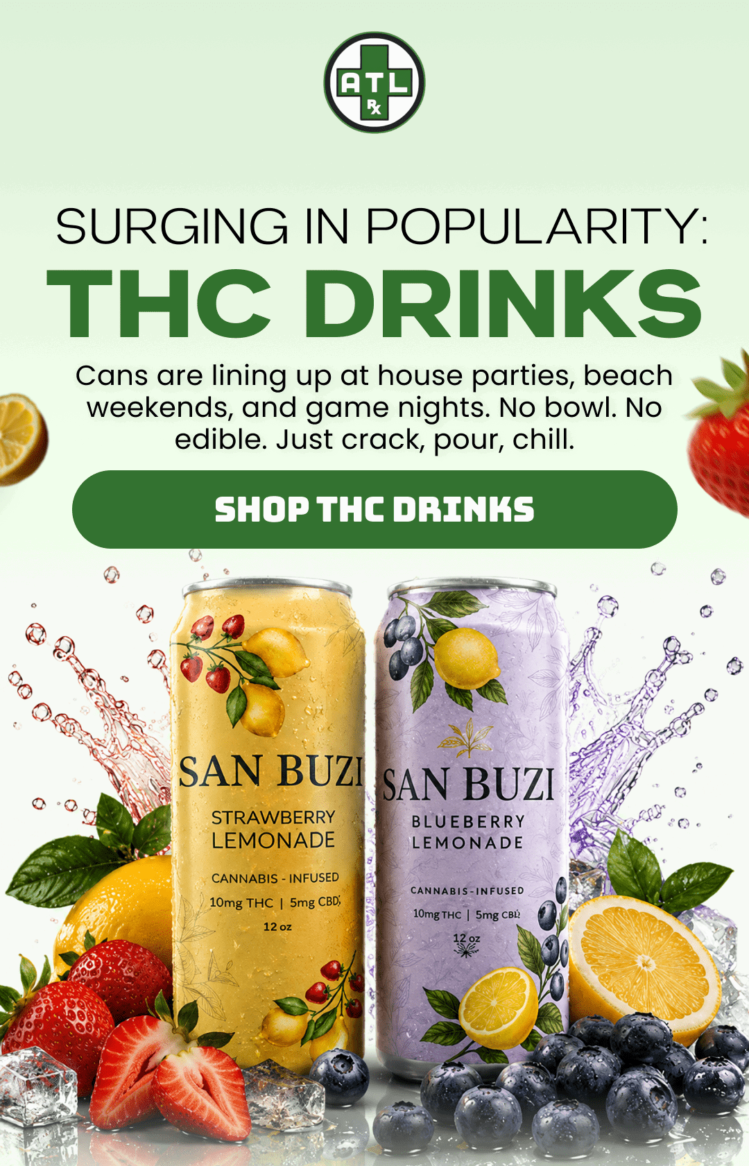 Surging in Popularity - THC Drinks