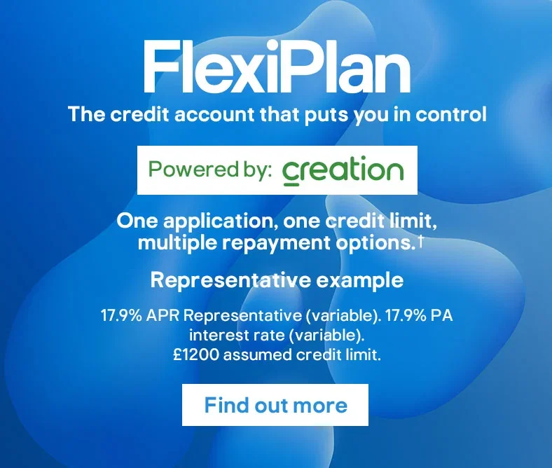FlexiPlan - The credit account that puts you in control† - Find out more