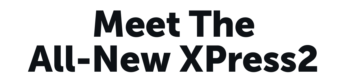 A Smarter Way To Commute - Meet The All-New XPress2