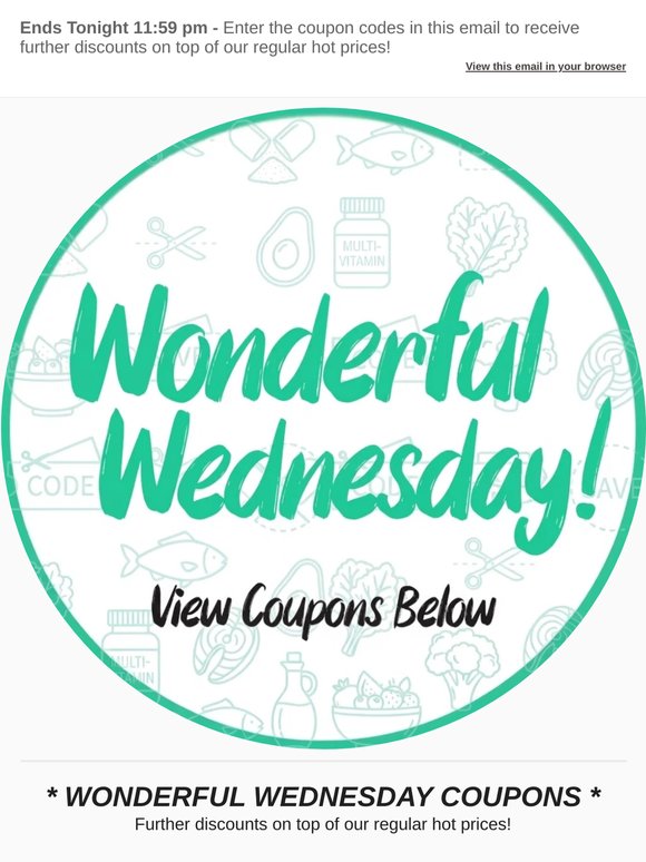 Wonderful Wednesday! Take $5, $10 or $25 OFF Your Order