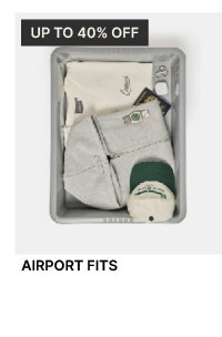 Men's Airport Fits