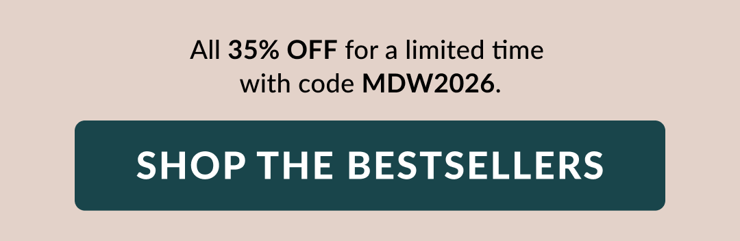 SHOP THE BESTSELLERS