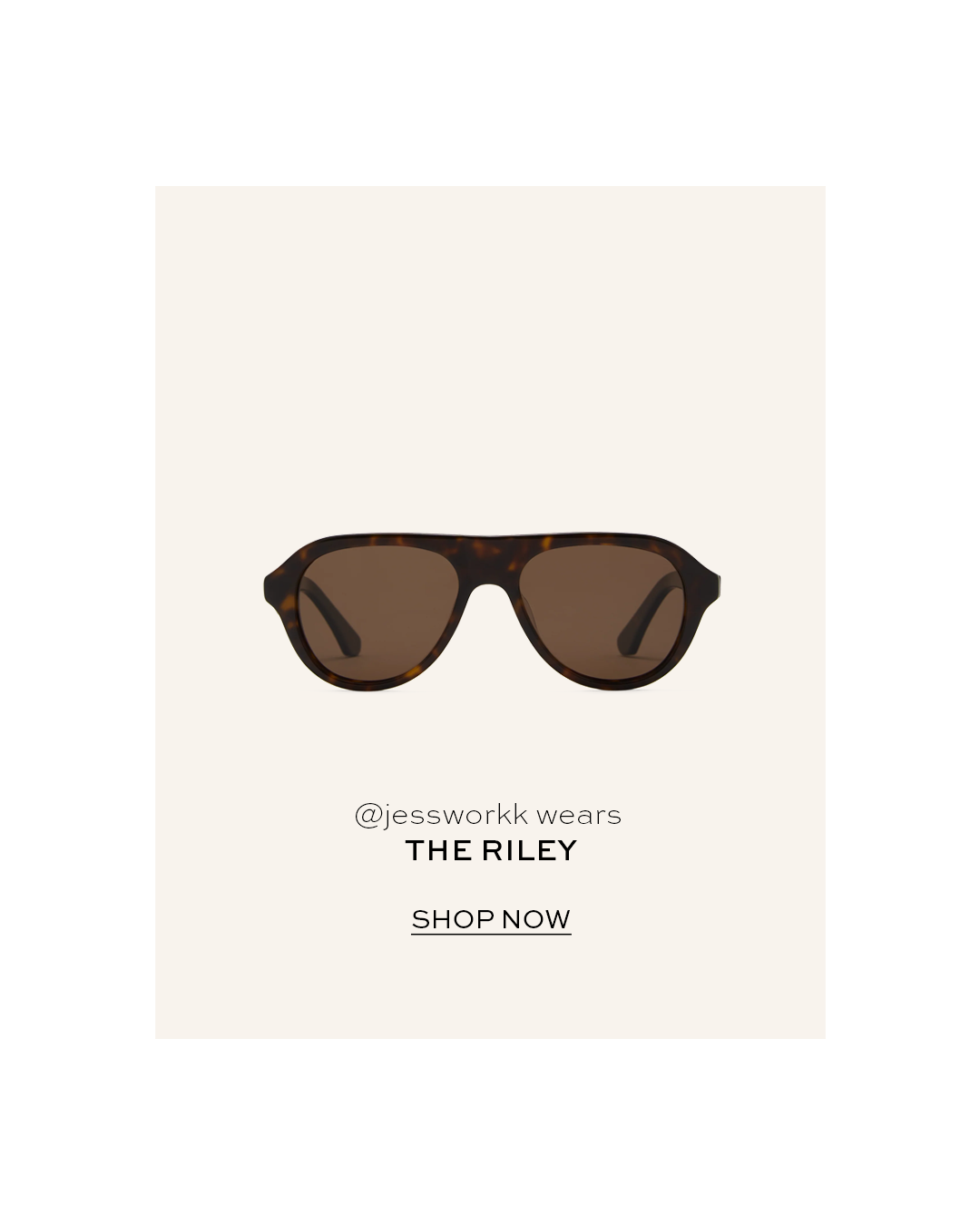 BANBE | THE RILEY