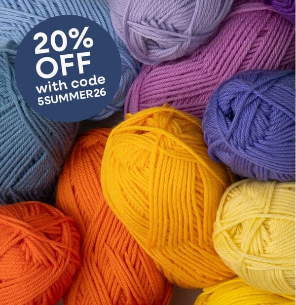 Image: Colorful skeins of yarn. Text: 20% off with code 5SUMMER26 >>