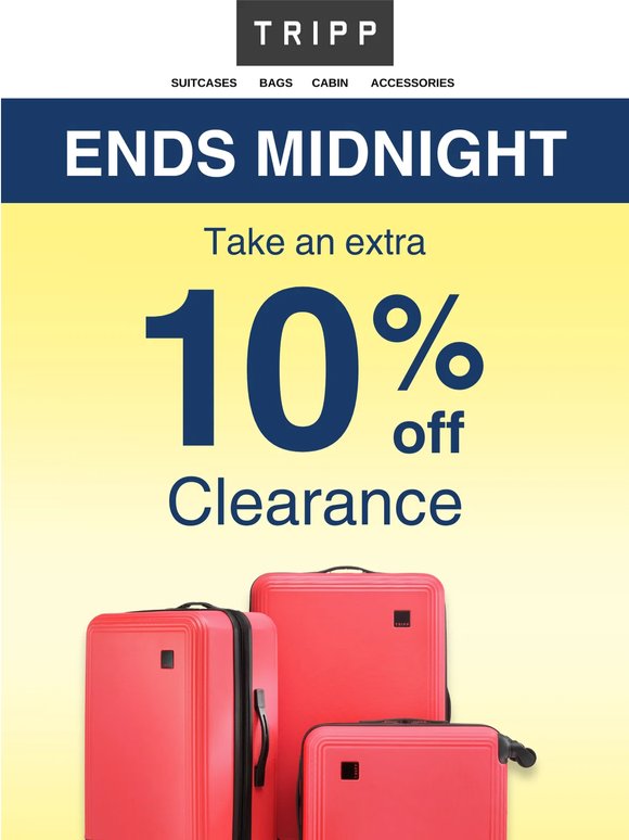 FINAL HOURS! Take An Extra 10% Off Clearance
