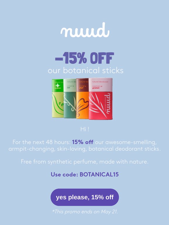 Flash Sale: 15% off our botanical sticks