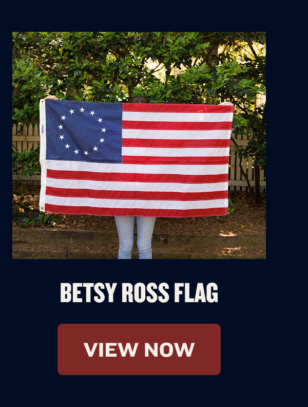 Betsy Ross Flag | VIEW NOW