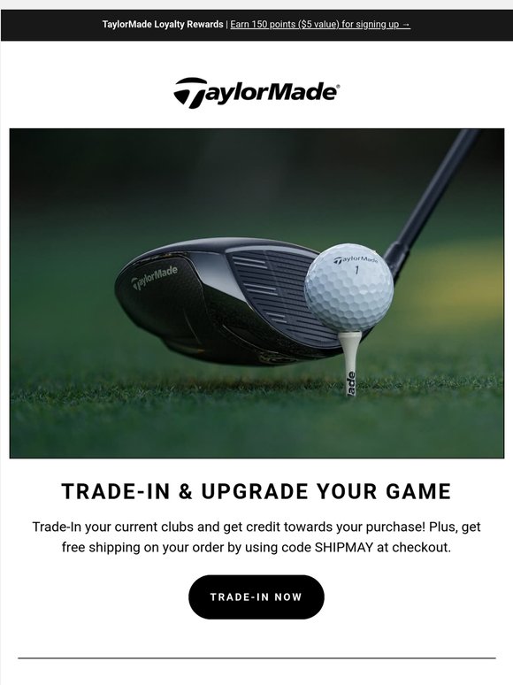 Trade-In & Upgrade Your Gear