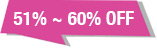 51%~60% OFF