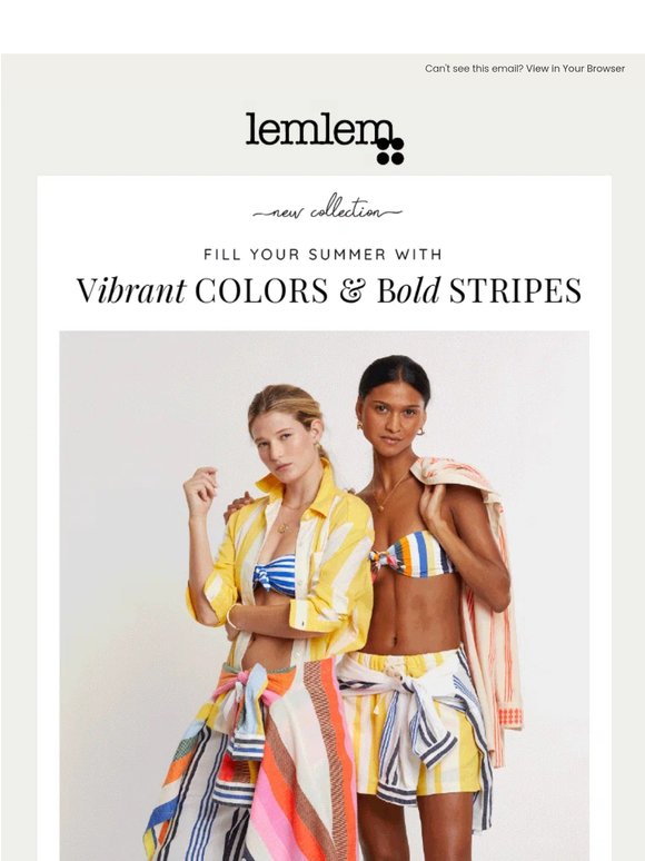 Fill your Summer with Colors & Stripes