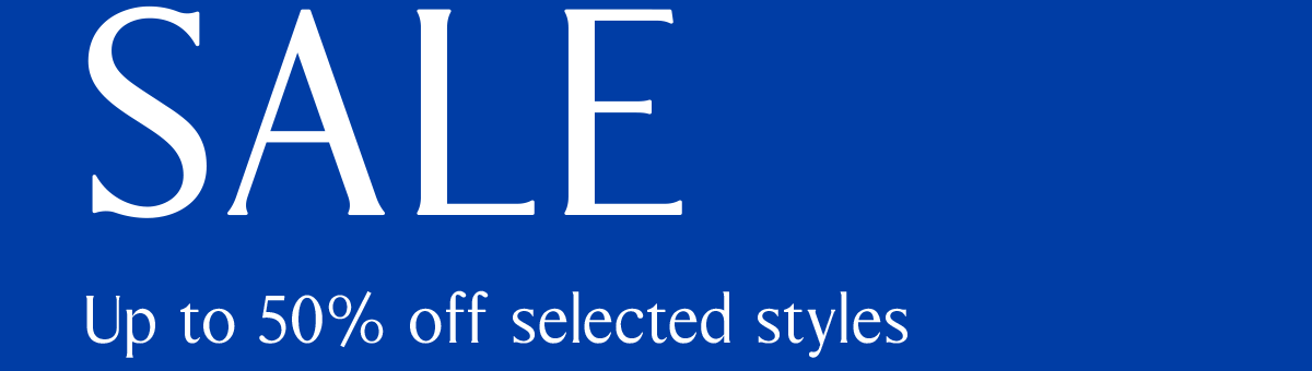 SALE | Up to 50% off selected styles