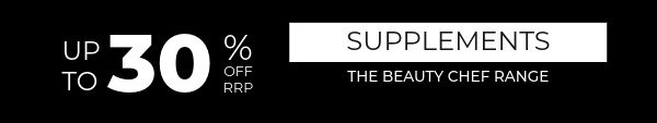 Up to 30% off RRP Supplements The Beauty Chef range
