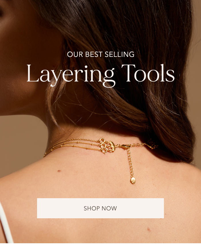 Our Best Selling Layering Tools