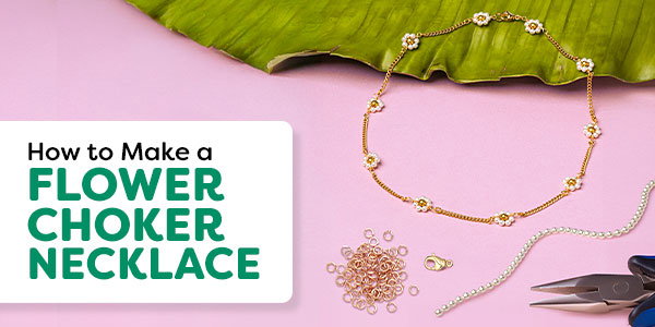 How to Make a Flower Choker Necklace