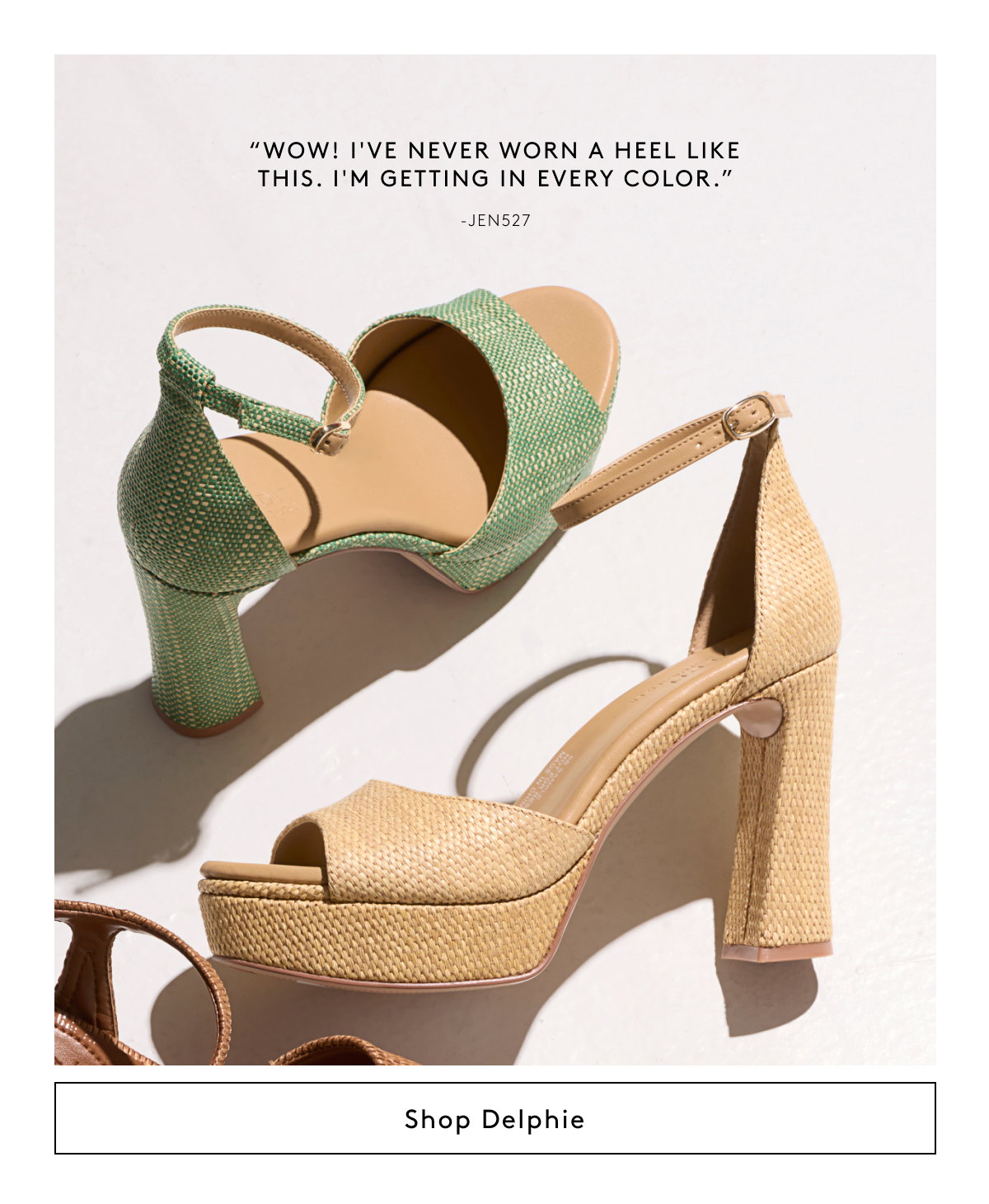“Wow! I've Never Worn A Heel Like This. I'm Getting In Every Color.” - Jen527 | Shop Delphie