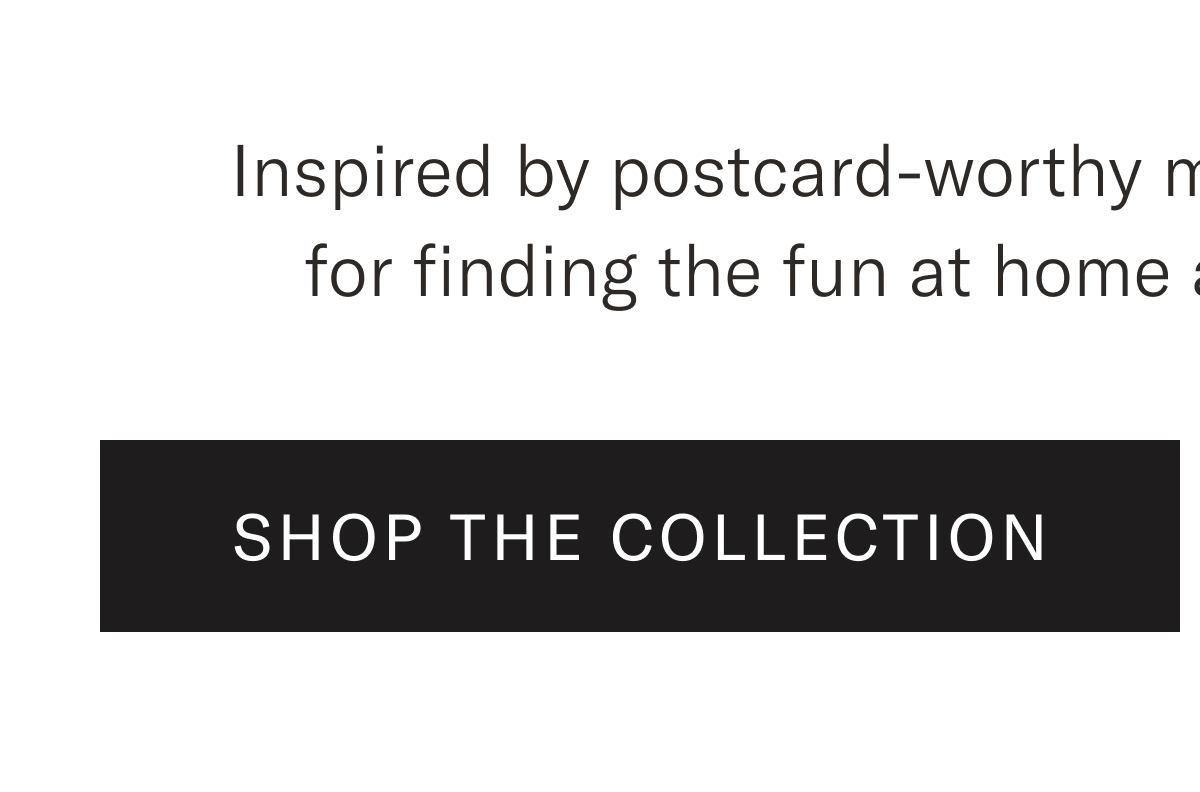 Shop The Collection