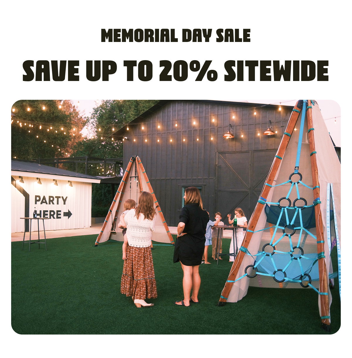 Memorial Day Sale Save Up to 20% Sitewide