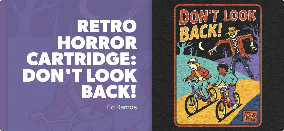 Retro Horror Cartridge: Don't Look Back! — Detail