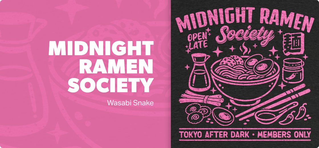 Midnight Ramen Society —
Detail