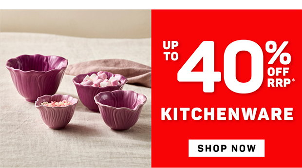 Up to 40% off RRP* Kitchenware
