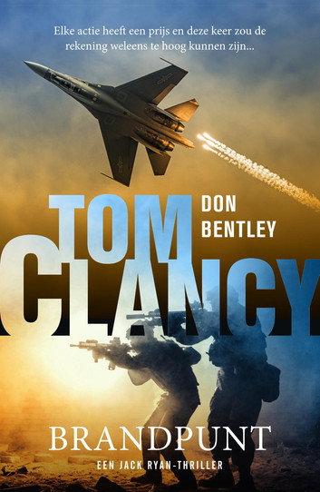 Tom Clancy Brandpunt door Don Bentley