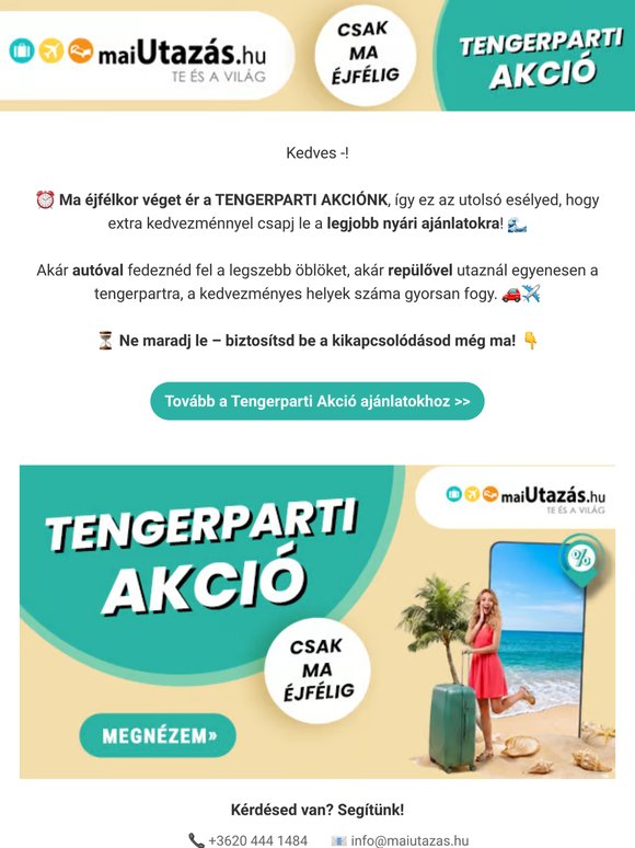 ⏰ Utolsó órák! Tengerparti Akció csak ma éjfélig! 🌴