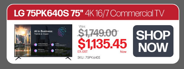LG 75PK640S 75" 4K Commerical TV: Shop Now - Was $1,749, Now $1,135.45 Ex GST