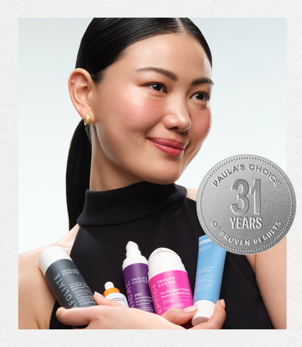 PAULA'S CHOICE | 31 YEARS OF PROVEN RESULTS