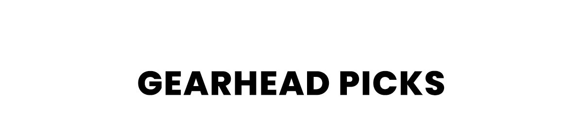 Gearhead Picks