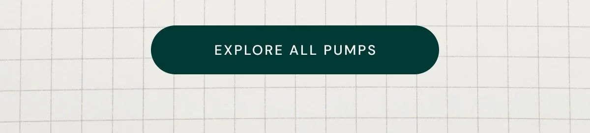 Explore All Pumps CTA