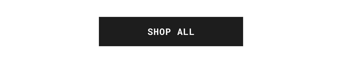 SHOP ALL