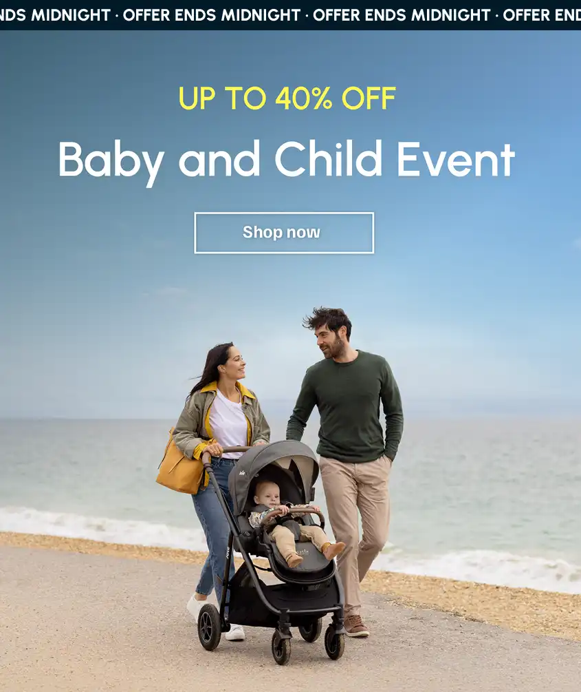 Baby and Child Event | Up to 40% off