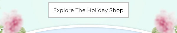 Explore Holiday Shop