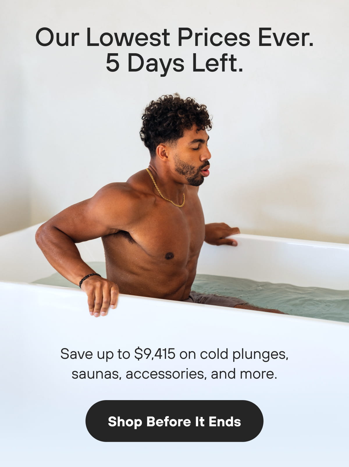 Our Lowest Prices Ever. 5 Days Left. | Shop Before It Ends