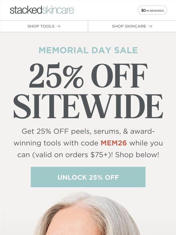 Memorial Day Sale: Save 25% Sitewide
