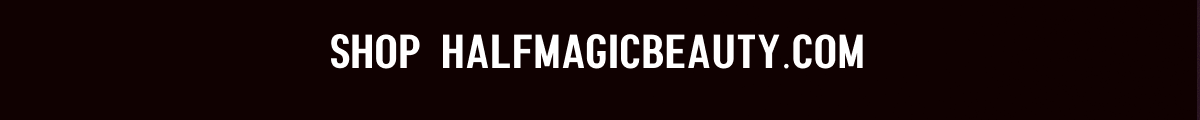 Shop Halfmagicbeauty.com