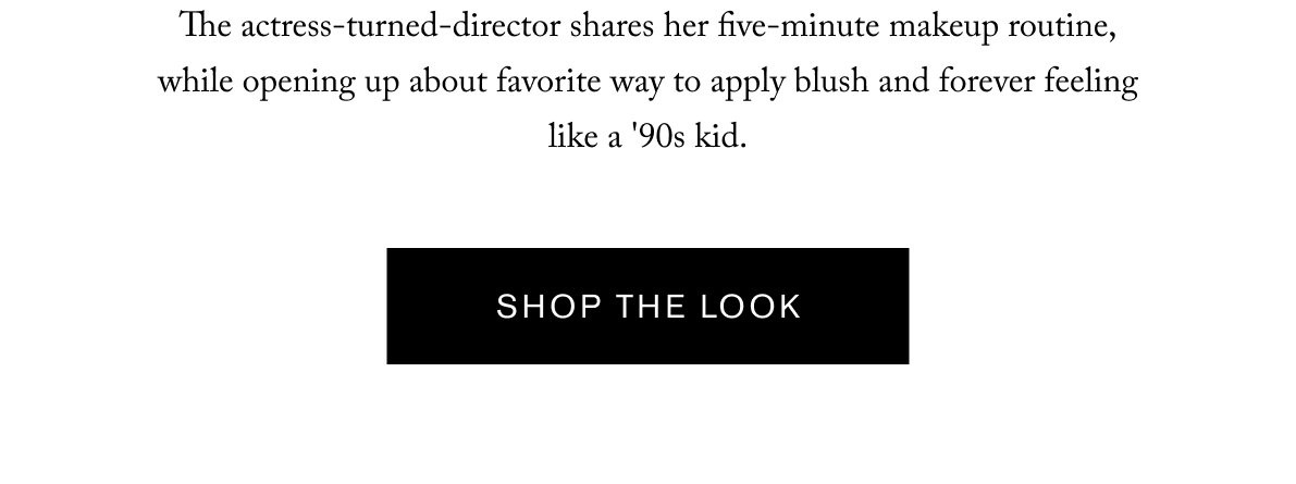 Shop The Look