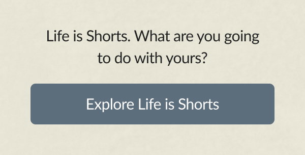 Explore Life is Shorts
