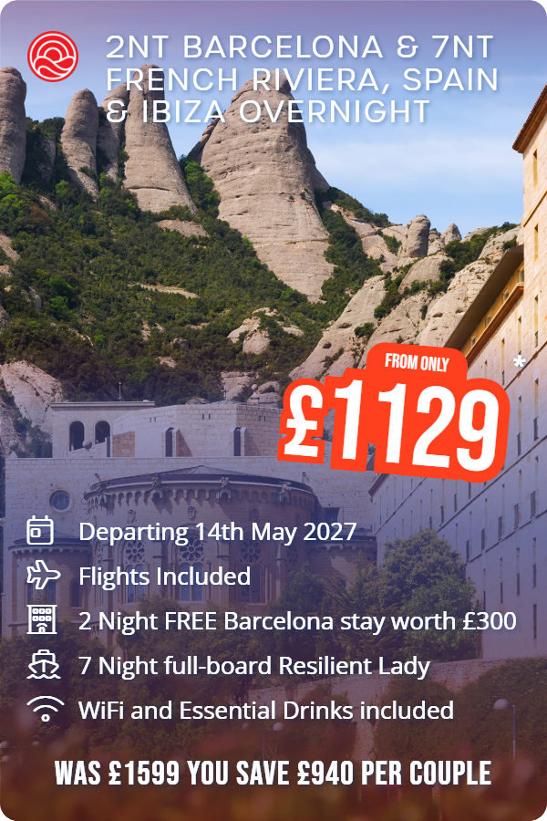 2nt Barcelona & 7nt French Riviera, Spain & Ibiza Overnight – Smart Holiday promotional image. From £1,129 Includes: Departing 14th May 2027, Flights Included, 2 Night FREE Barcelona stay worth £300, 7 Night full-board Resilient Lady, WiFi and Essential Drinks included. WAS £1599 YOU SAVE £940 PER COUPLE