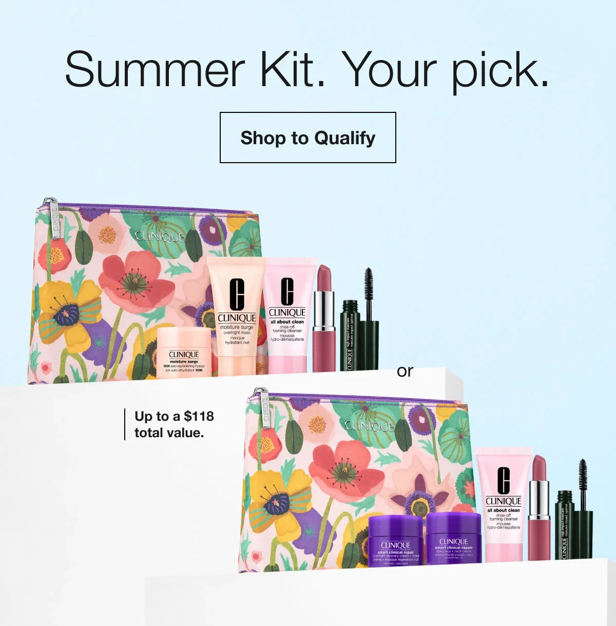 Summer Kit. Your pick. | Shop to Qualify