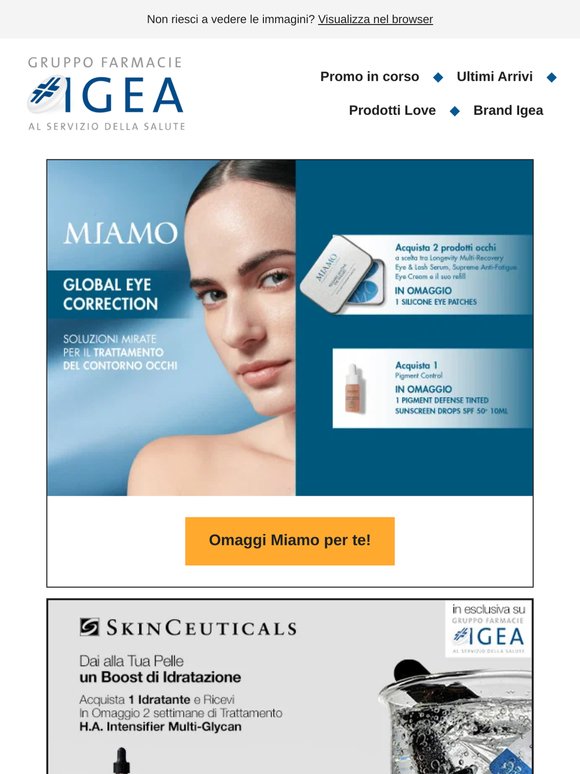 🤩Ci sono NOVITà e SCONTI imperdibili: Miamo, SkinCeuticals, Skinius, FaceD... apri ora!