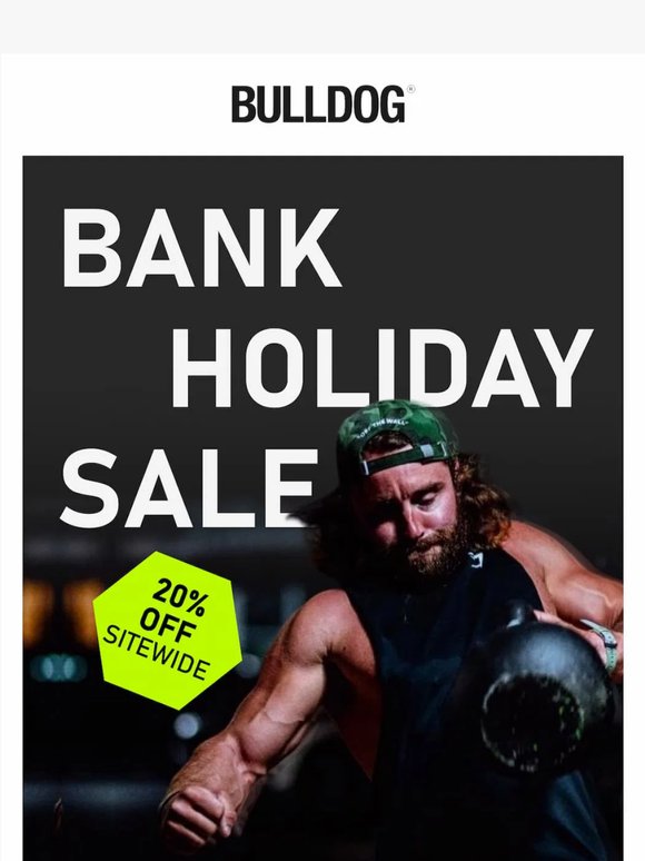 20% off this bank holiday